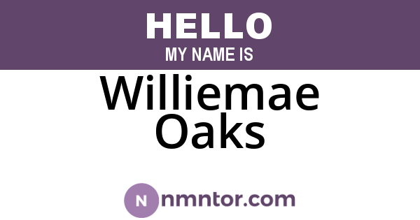 Williemae Oaks