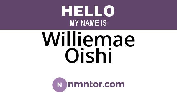 Williemae Oishi