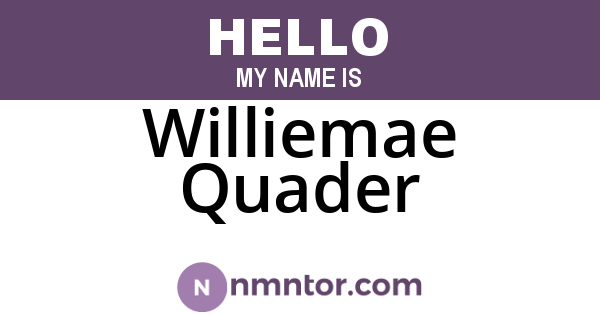 Williemae Quader