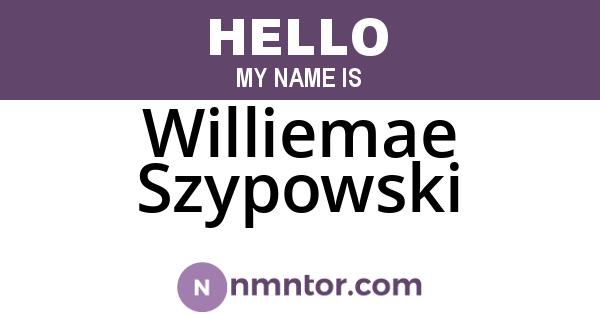 Williemae Szypowski