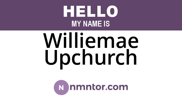 Williemae Upchurch