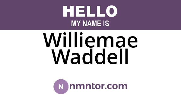 Williemae Waddell