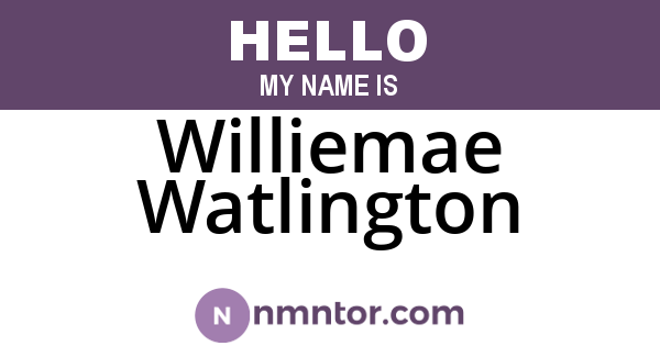 Williemae Watlington