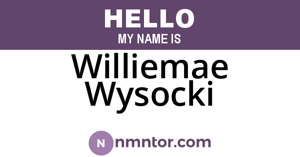Williemae Wysocki