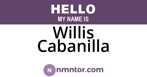 Willis Cabanilla