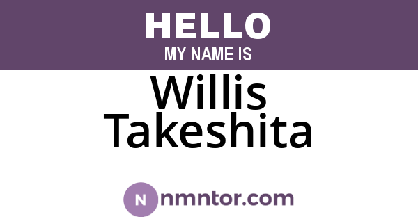 Willis Takeshita
