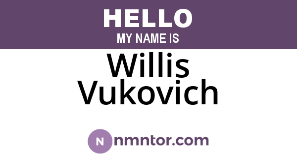 Willis Vukovich