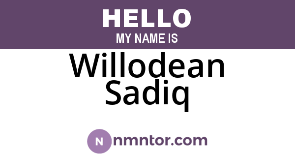 Willodean Sadiq