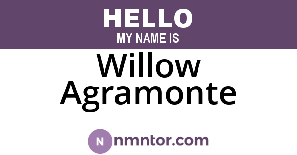 Willow Agramonte