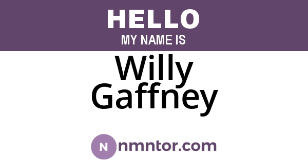 Willy Gaffney