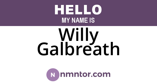 Willy Galbreath
