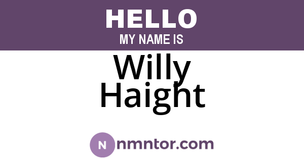 Willy Haight
