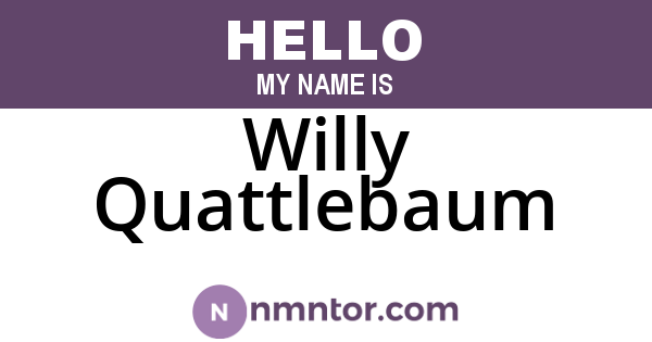 Willy Quattlebaum