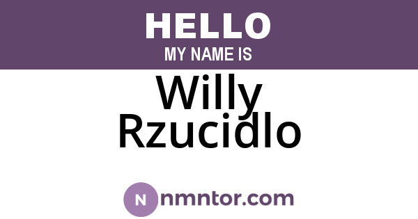Willy Rzucidlo