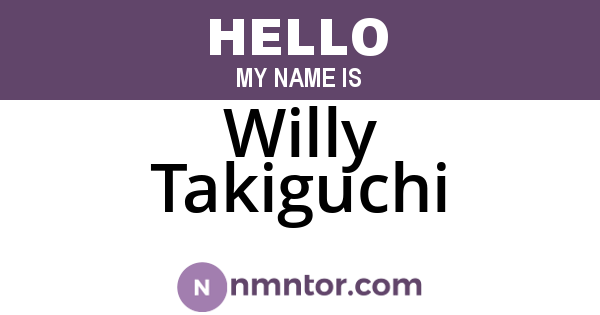 Willy Takiguchi