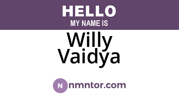 Willy Vaidya