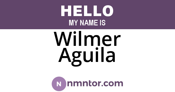 Wilmer Aguila