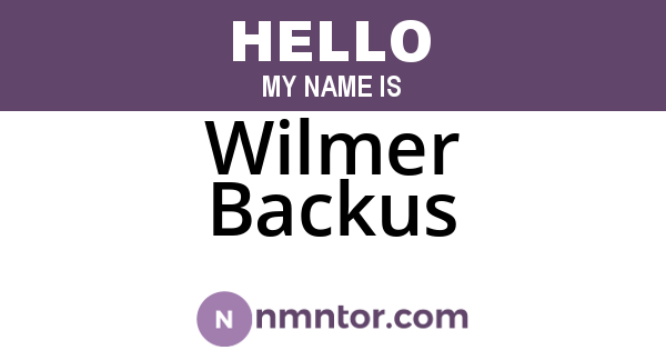 Wilmer Backus