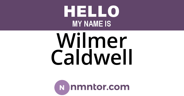 Wilmer Caldwell
