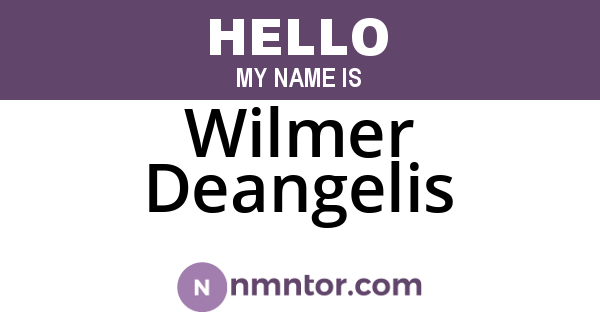 Wilmer Deangelis