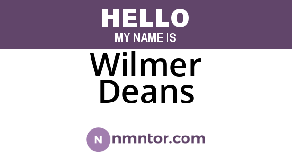 Wilmer Deans