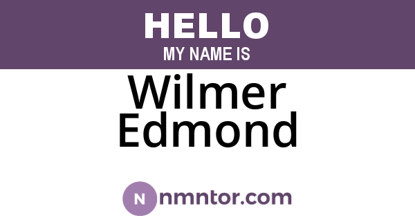 Wilmer Edmond
