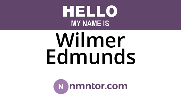 Wilmer Edmunds
