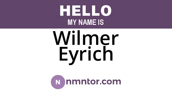 Wilmer Eyrich