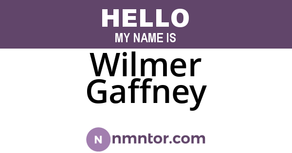 Wilmer Gaffney
