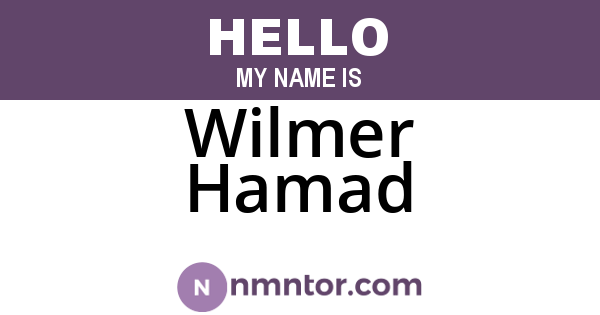 Wilmer Hamad