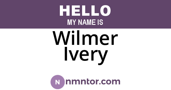 Wilmer Ivery
