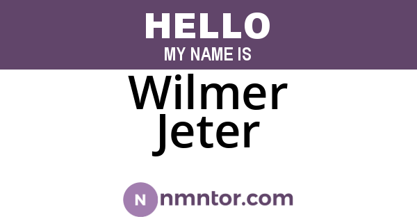 Wilmer Jeter