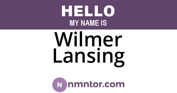 Wilmer Lansing