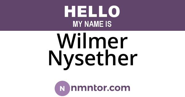 Wilmer Nysether