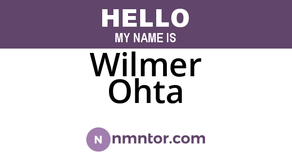Wilmer Ohta