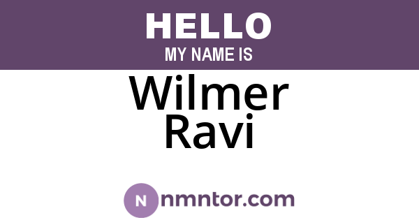 Wilmer Ravi