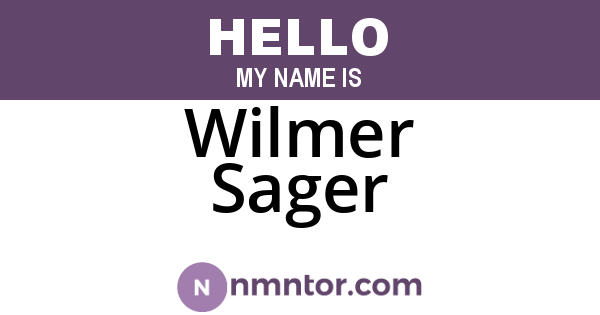 Wilmer Sager