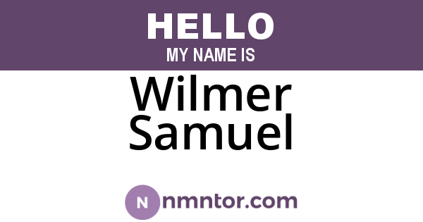 Wilmer Samuel
