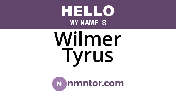 Wilmer Tyrus