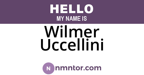 Wilmer Uccellini
