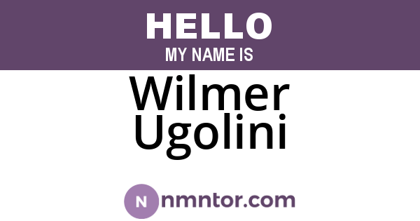 Wilmer Ugolini