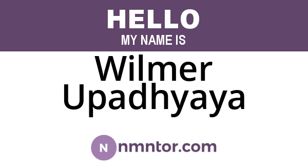 Wilmer Upadhyaya