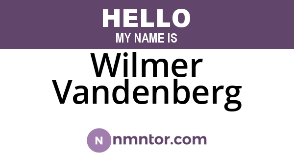 Wilmer Vandenberg