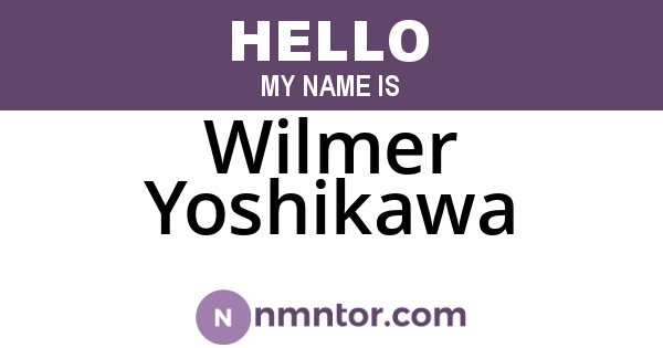 Wilmer Yoshikawa