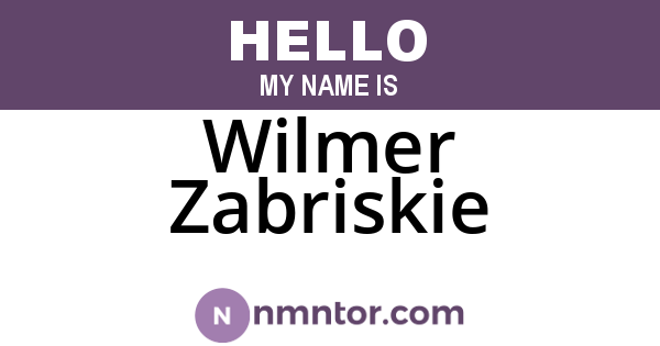 Wilmer Zabriskie