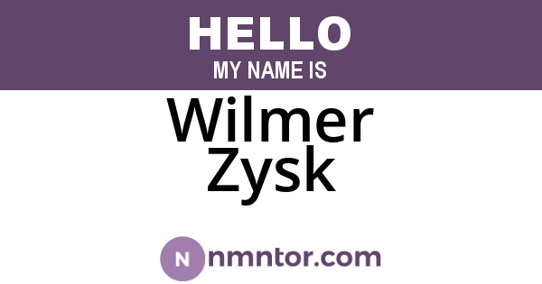 Wilmer Zysk