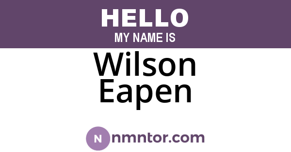 Wilson Eapen