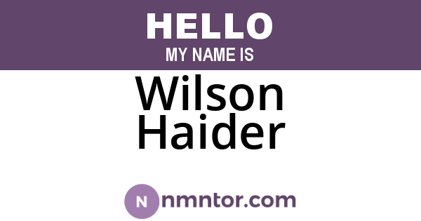 Wilson Haider