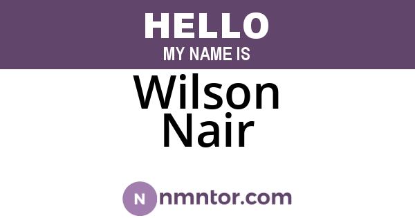 Wilson Nair