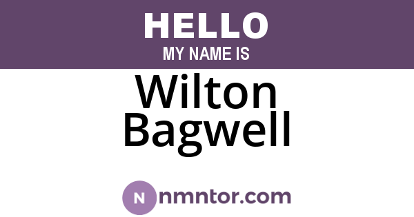 Wilton Bagwell